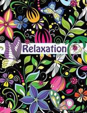 Relaxation-Coloring Book for Adults