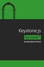 Keystone.Js Succinctly