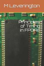 Principles of Timing in FPGAs