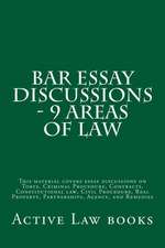 Bar Essay Discussions - 9 Areas of Law