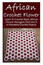 African Crochet Flower