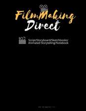 Filmmaking Direct