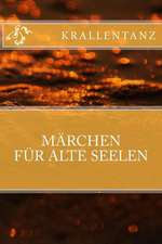 Maerchen Fuer Alte Seelen