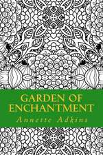 Garden of Enchantment