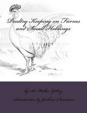 Poultry Keeping on Farms and Small Holdings