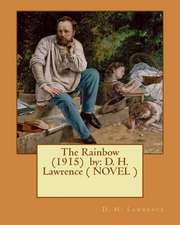 The Rainbow (1915) by