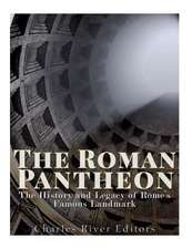 The Roman Pantheon