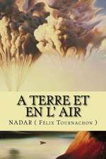 A Terre Et En L' Air