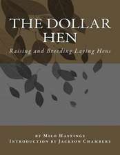 The Dollar Hen