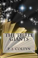 The Three Giants