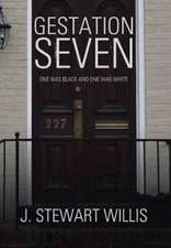 Gestation Seven
