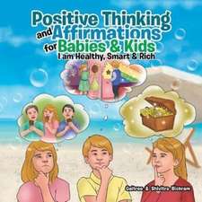 Positive Thinking and Affirmations for Babies & Kids