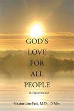 God's Love for All People . . .