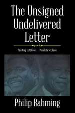 The Unsigned, Undelivered Letter