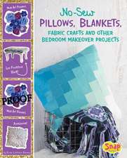 No-Sew Pillows, Blankets, Fabric Crafts, and Other Bedroom Makeover Projects