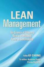 Lean Management: The Essence of Efficiency Road to Profitability Power of Sustainability