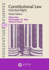 Examples & Explanations for Constitutional Law