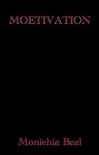 Moetivation: Volume 1