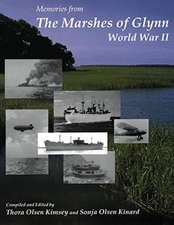 The Marshes of Glynn: World War II: Volume 1