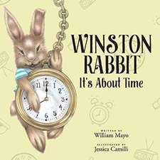 Winston Rabbit: It's about Time Volume 1