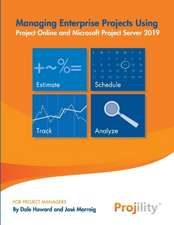 Howard, D: Managing Enterprise Projects