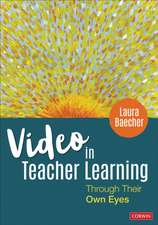 Video in Teacher Learning