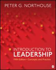 Introduction to Leadership: Concepts and Practice