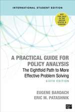 A Practical Guide for Policy Analysis - International Student Edition