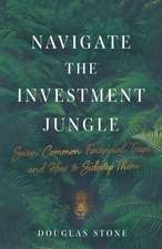 Navigate the Investment Jungle