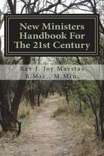 New Ministers Handbook for the 21st Century