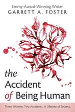 The Accident of Being Human