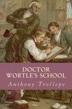 Doctor Wortles School