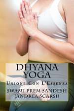 Dhyana Yoga