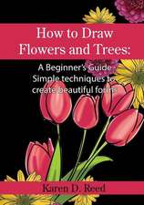 How to Draw Flowers and Trees