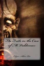 The Facts in the Case of M. Valdemar