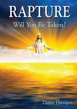 Rapture: Will You Be Taken?