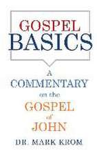 Gospel Basics