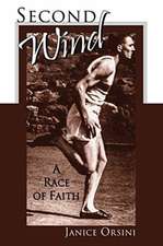 Second Wind: A Race of Faith