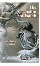 The Ascension of Isaiah: I am a man of unclean lips... Isaiah 6:5-7