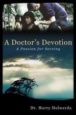 A Doctor's Devotion