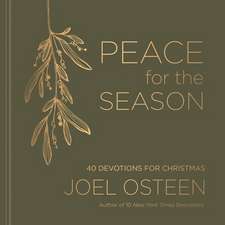 Peace for the Season: 40 Devotions for Christmas