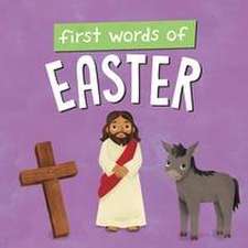 First Words of Easter