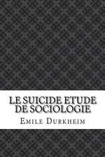 Le Suicide Etude de Sociologie