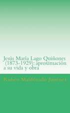 Jesus Maria Lago (1873-1929)