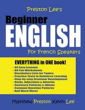 Preston Lee's Beginner English for French Speakers