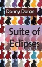 Suite of Eclipses