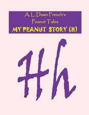 My Peanut Story (H)