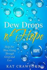 Dew Drops of Hope