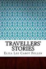 Travellers' Stories