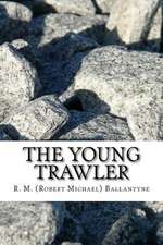 The Young Trawler